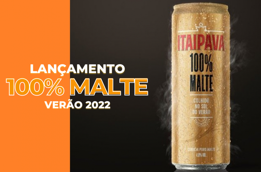  ITAIPAVA Apresenta a Sua Cerveja 100% MALTE
